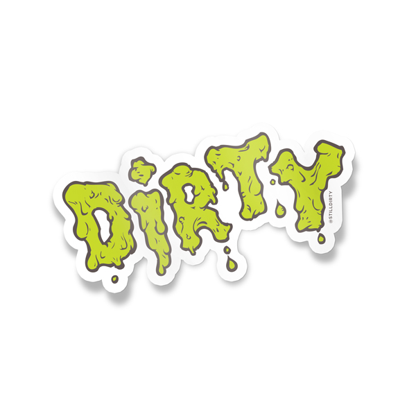 Dirty sticker